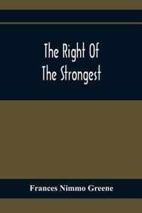 The Right Of The Strongest
