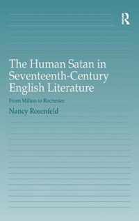 The Human Satan in Seventeenth-Century English Literature