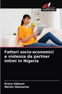 Fattori socio-economici e violenza da partner intimi in Nigeria