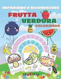 Impariamo a riconoscere frutta e verdura colorando