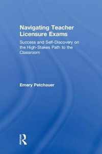 Navigating Teacher Licensure Exams