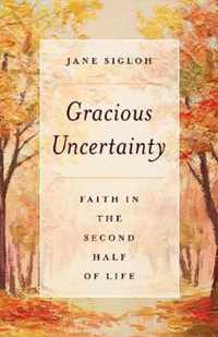 Gracious Uncertainty