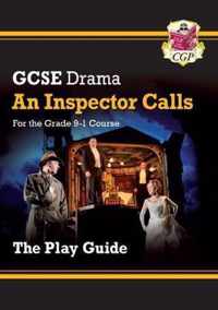 Grade 9-1 GCSE Drama Play Guide - An Inspector Calls