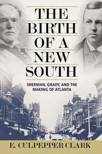 The Birth of a New South