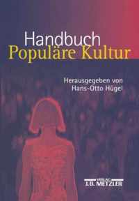 Handbuch Populare Kultur