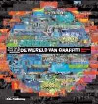 De Wereld Van Graffiti