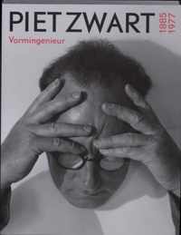 Piet Zwart 1885-1977 Vormingenieur