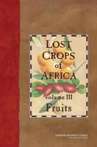 Lost Crops of Africa: Volume III