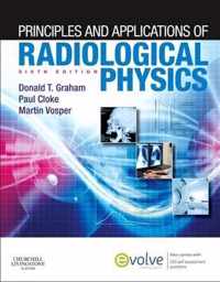Principles and Applications of Radiological Physics