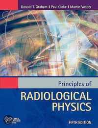 Principles Of Radiological Physics