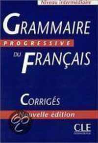 Grammaire progressive du francais. Niveau Intermediaire. Corriges