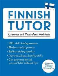 Finnish Tutor: Grammar and Vocabulary Workbook (Learn Finnish with Teach Yourself)