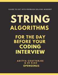 String Algorithms for the day before your Coding Interview