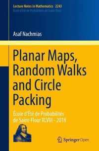 Planar Maps Random Walks and Circle Packing