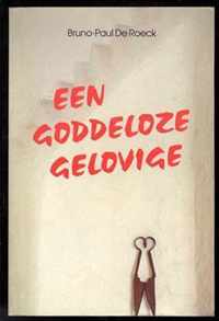 Een goddeloze gelovige