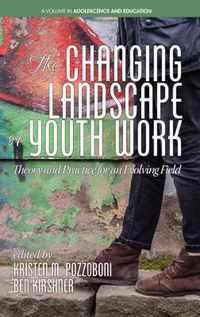 The Changing Landscape of Youth Work