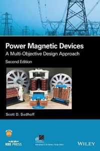 Power Magnetic Devices - A Multi-Objective Design Approach, Second Edition