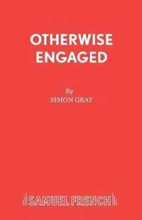 Otherwise Engaged