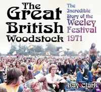 The Great British Woodstock