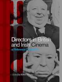 Directors In British And Irish Cinema