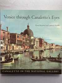 Venice Through Canaletto's Eyes
