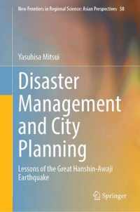 Disaster Management and City Planning
