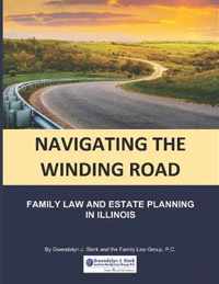Navigating the Winding Road: Family Law and Estate Planning in Illinois