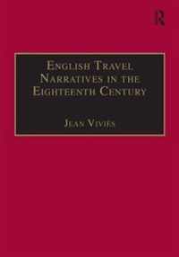 English Travel Narratives in the Eighteenth Century: Exploring Genres