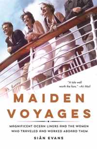 Maiden Voyages