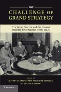 The Challenge of Grand Strategy