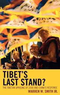 Tibet's Last Stand?