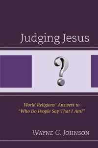 Judging Jesus
