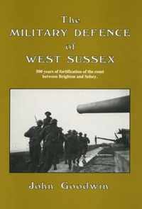 The Military Defence of West Sussex