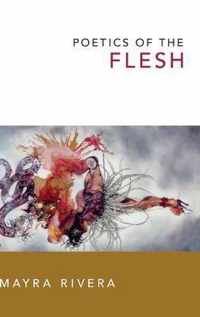 Poetics of the Flesh