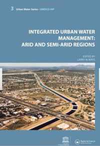 Integrated Urban Water Management: Arid and Semi-Arid Regions