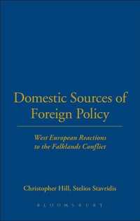 Domestic Sources of Foreign Policy