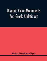 Olympic Victor Monuments And Greek Athletic Art