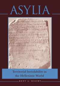 Asylia - Territorial Inviolability in the Hellenistic World