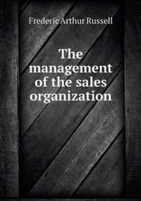 The management of the sales organization