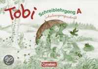 Tobi-Fibel. Schulausgangsschrift. Schreiblehrgang A