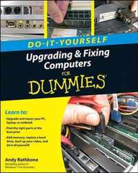 Upgrading & Fixing Computers DIY Dummies