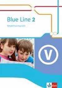 Blue Line 2. Vokabeltraining aktiv 6. Schuljahr