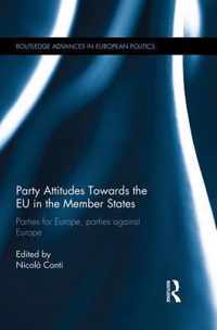 Party Attitudes Towards the Eu in the Member States: Parties for Europe, Parties Against Europe