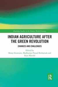 Indian Agriculture after the Green Revolution