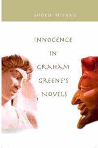 Innocence in Graham Greene's Novels