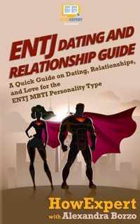 ENTJ Dating and Relationships Guide
