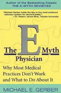The E-Myth Physician