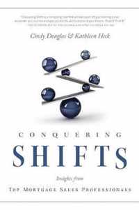 Conquering Shifts