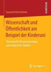 Wissenschaft und Oeffentlichkeit am Beispiel der Kinderuni