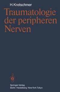 Traumatologie Der Peripheren Nerven